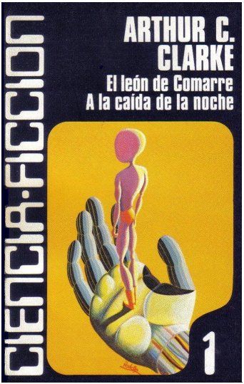 elleon - El Leon De Comarre y A la caída de la noche - Arthur C. Clarke