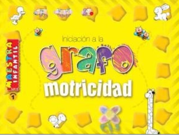 grafo - Iniciacion a la Grafomotricidad 1 Maestra Infantil