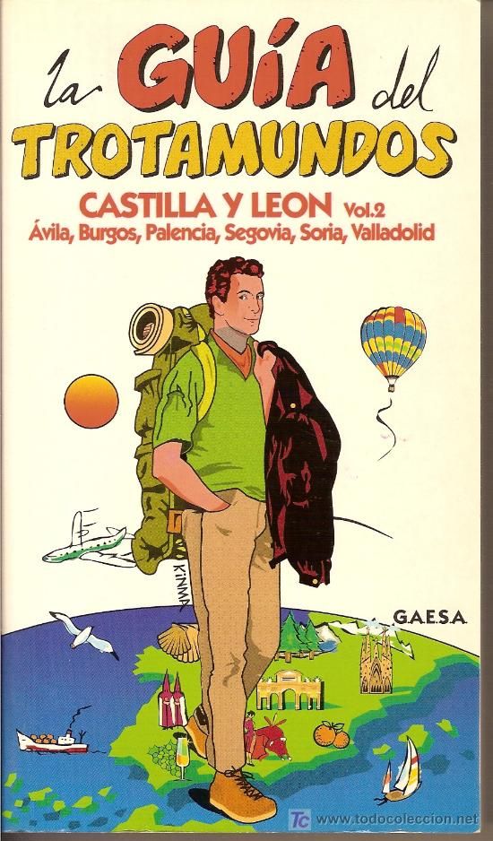 0 1 - La guia del trotamundos: Castilla y Leon