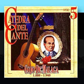 610ZLnNPE7L SY355  - Cojo De Málaga - Catedra Del Cante Vol. 5