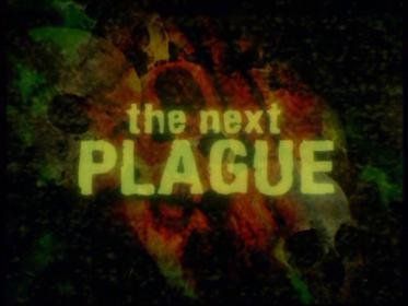0151 4A1A8A30 - La proxima plaga Dvdrip Español