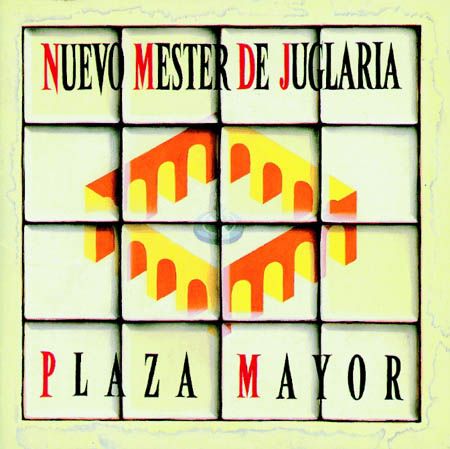 16 PlazaMayor - Nuevo Mester de Juglaría: Discografia