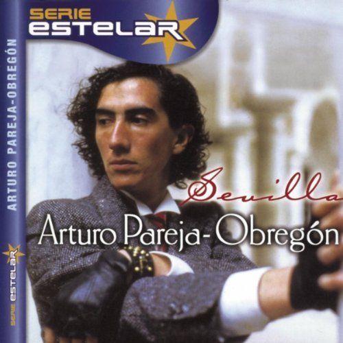 162A 4E75FB35 - Arturo Pareja Obregon - Sevilla (2000) MP3