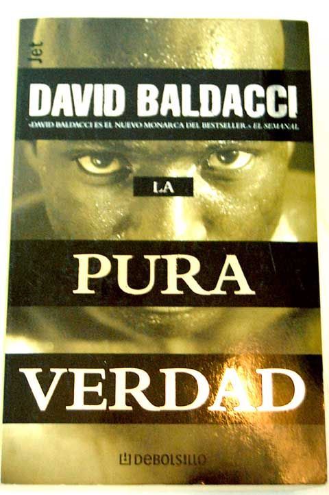 259592 - La pura verdad - David Baldacci