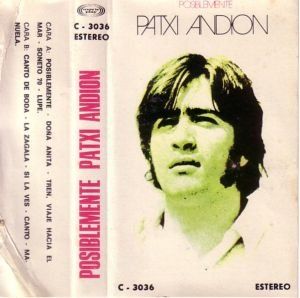 44CD 4CE446CB - Patxi Andion - Posiblemente (1972) MP3