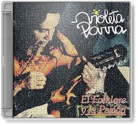 5nn7rs - Violeta Parra - El Folklore y La Pasion (1994) MP3