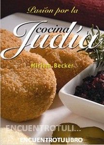 ATL43 - Pasión por la Cocina Judía - Miriam Becker