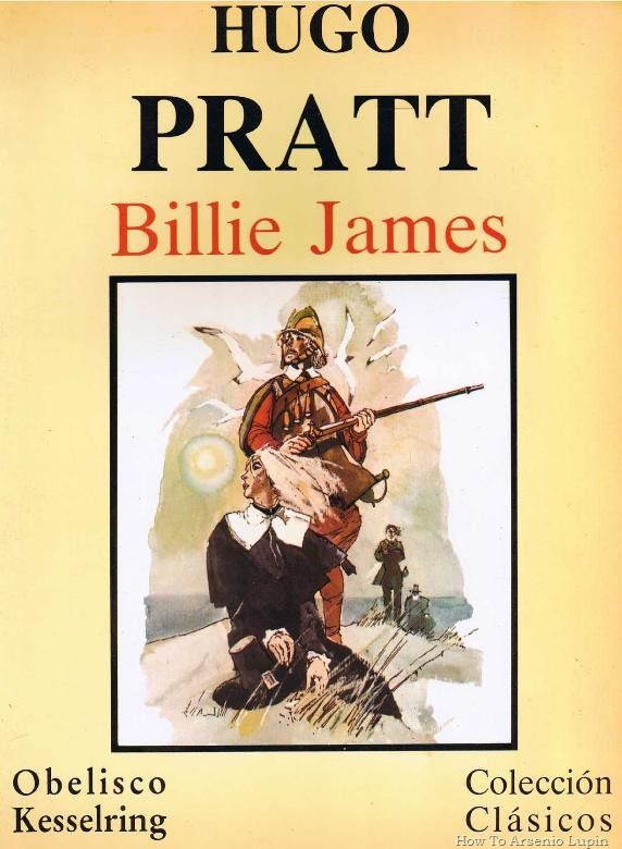 BillyJames - Billy James - El ataque al fuerte - Las leyendas indias... los más bellos westerns de Hugo Pratt