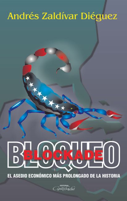 Bloqueo - Bloqueo: El asedio económico más prolongado de la historia