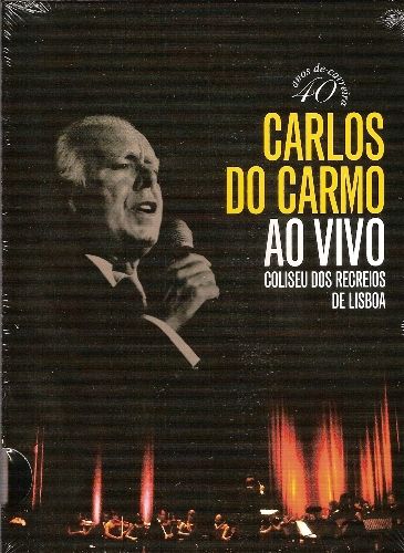 CARLOSDOCARMOAOVIVONOCOLISEU - Carlos do Carmo - Ao Vivo no Coliseu dos Recreios em Lisboa (2004) MP3