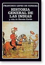 CL064 - Historia general de las Indias y Vida de Hernán Cortés - Francisco López de Gómara