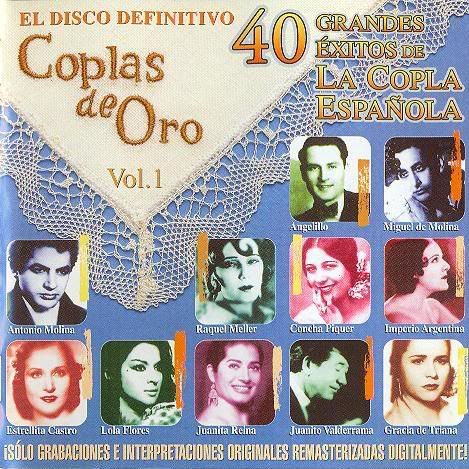 Coplasdeoro 40xitosdelaCoplaespaola2001 - Coplas de Oro - 40 éxitos de la Copla Española MP3