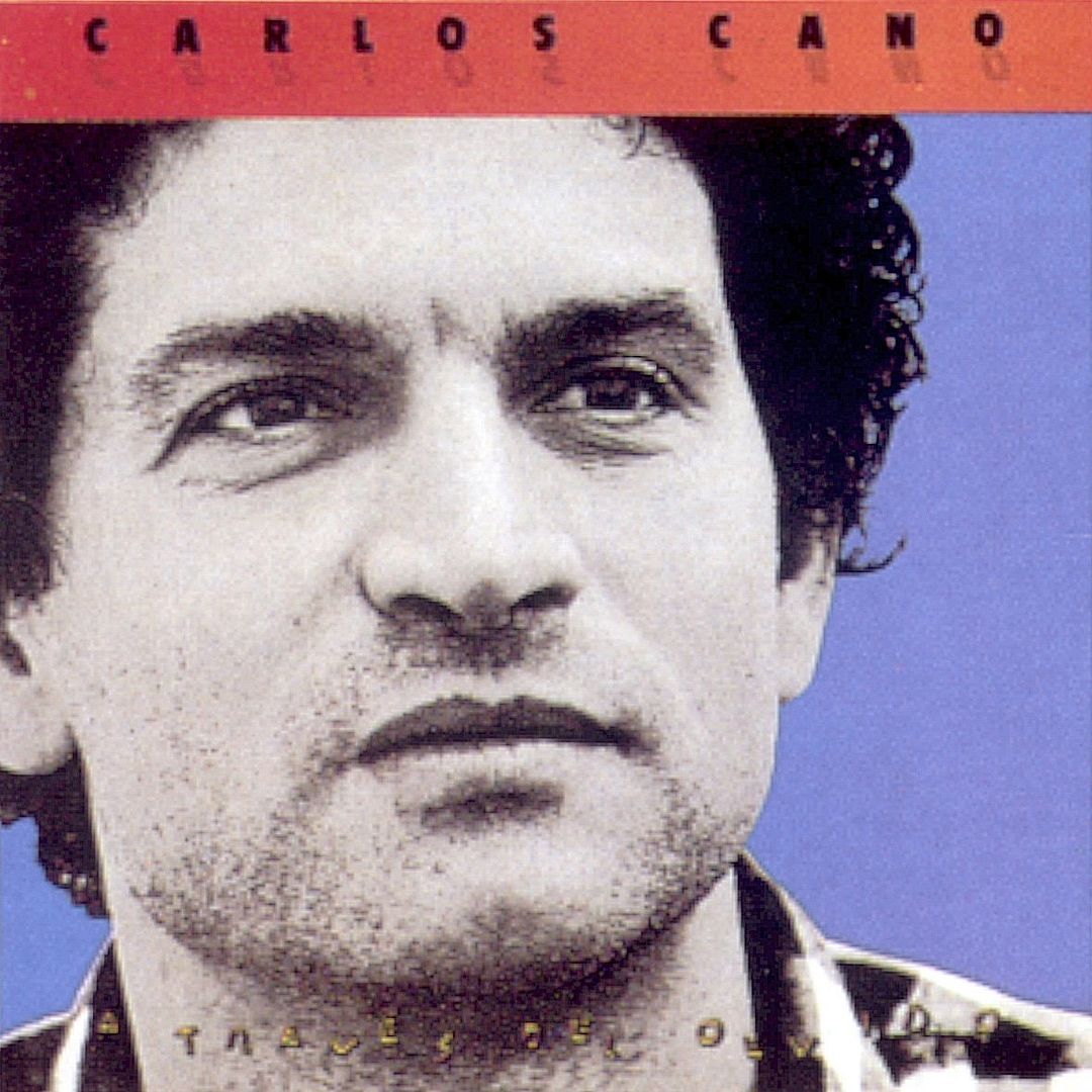 D96D 49228D4C - Carlos Cano - A través del olvido ( 1986 )