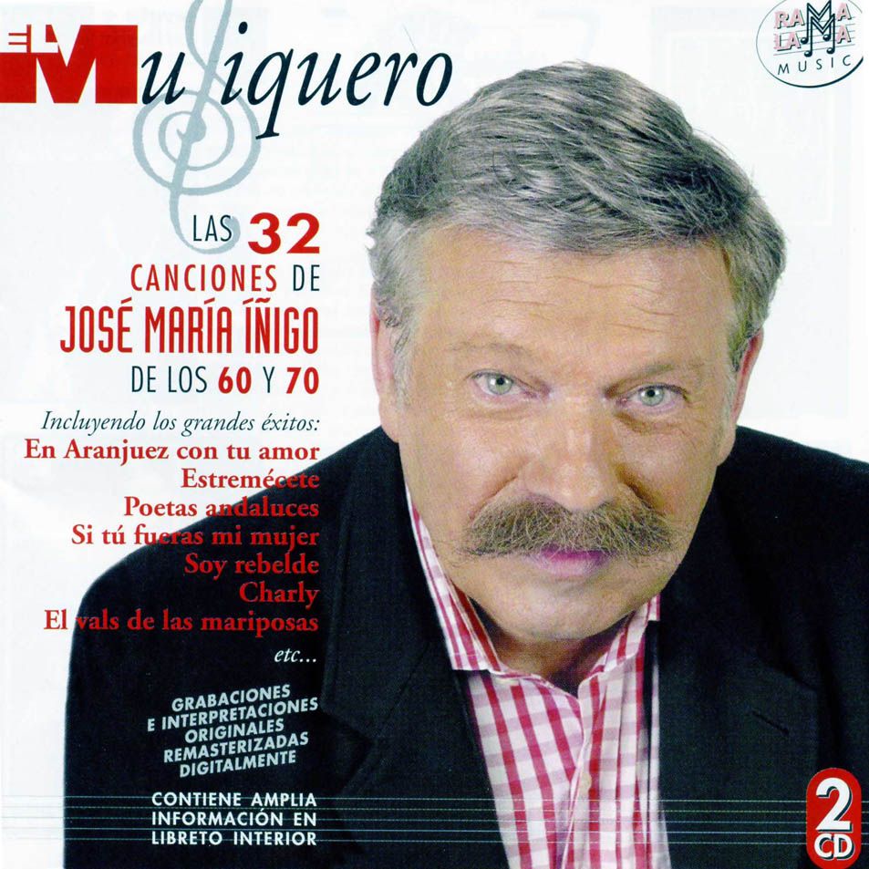 El Musiquero  Frontal - El Musiquero. Las 32 canciones de Jose Maria Inigo de los 60 y 70 VA