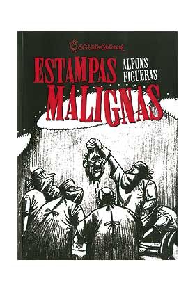 Estampas2BMalignas - Estampas Malignas - Figueras