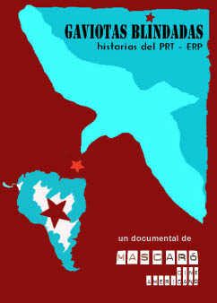 Gaviotas Blindadas historias del PRT ERP portada - Gaviotas blindadas – Historias del PRT-ERP (Partido Revolucionario de los Trabajadores – Ejército Revolucionario del Pueblo)