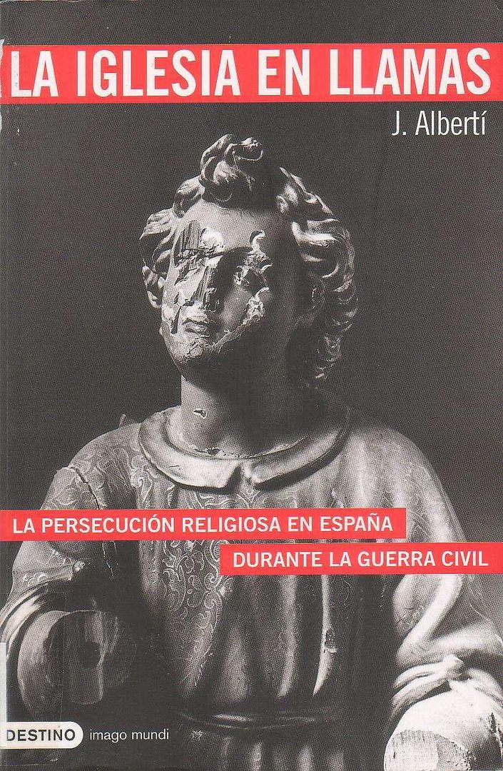 IGLESIA - La Iglesia En Llamas - J. Alberti