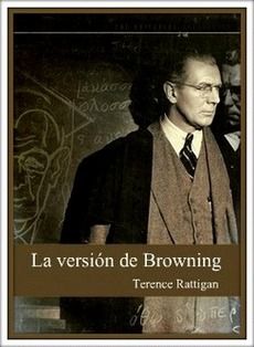 Imagen - La versión de Browning - Terence Rattigan