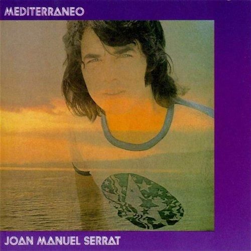 JoanManuelSerrat Mediterrneo1 - Joan Manuel Serrat: Discografia