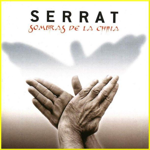 JoanManuelSerrat SombrasdelaChina - Joan Manuel Serrat - Sombras de la China (1998) mp3