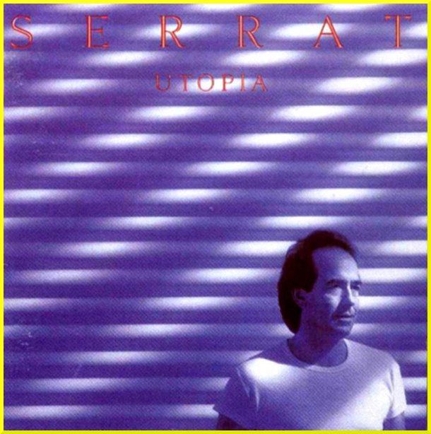 JoanManuelSerrat Utopa - Joan Manuel Serrat: Discografia