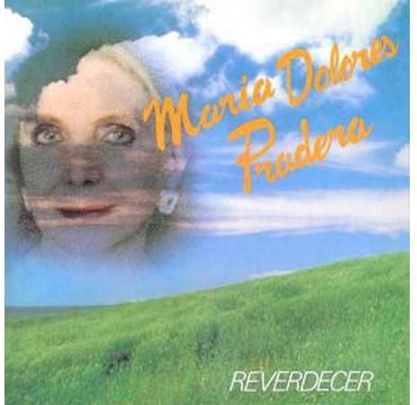 MaraDoloresPradera Reverdecer - María Dolores Pradera - Reverdecer (1997) MP3