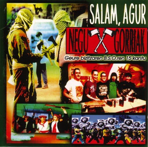 NEGUGORRIAK 1996SalamAgur  - NEGU GORRIAK - Salam, Agur (1996)