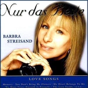 Nur Das Beste Love Songs - Barbra Streisand: Discografia MP3