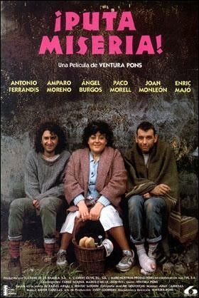 Puta Miseria 465776127 large - ¡Puta Miseria! Dvdrip Español (1989) Drama