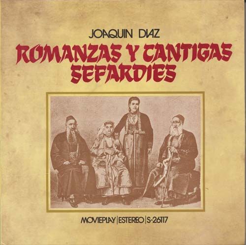 Romanzas20y20Cantigas20SefardiesMovieplayS 26117lp - Joaquín Díaz - Romanzas y Cantigas Sefardies (1971) MP3