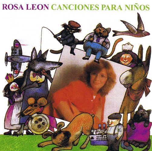 Rosa Leon L - Rosa Leon - Seleccion Canciones Infantiles