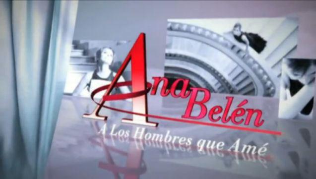 anabelen 2 - Ana Belen - A los hombres que amé