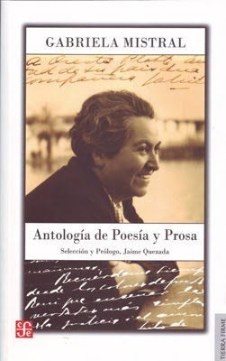 antologia de poesia y prosa - Gabriela Mistral Poesía y prosa