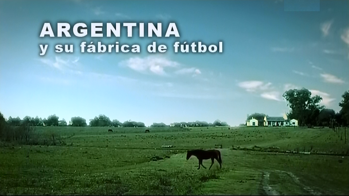 argentinaysufabrica - Argentina y su fábrica de fútbol TvRip Español (2007)