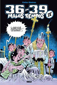 cg4 - 1936-1939 Malos Tiempos - Carlos Gimenez
