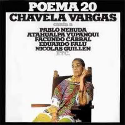 dsgtt - Chavela Vargas - Poema 20 (1994) MP3