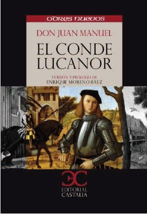 el conde lucanor 9788470390241 - El Conde Lucanor (Juan Manuel Infante de Castilla)