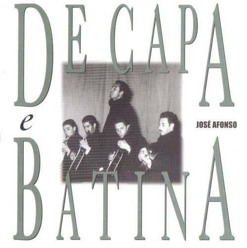 folder 4 - José Afonso - De Capa E Batina (1996) MP3