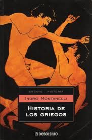 historia2Bgriegos2Bmontanelli - Historia de los Griegos - Montanelli, Indro