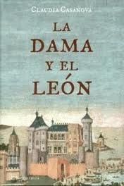 imagesqtbnANd9GcS9WHbNLPuoHu7D4ckgYgiIJ1LHaVXZgONflmoPkQQUEupI4f MVPBwHDND4g - La Dama Y el Leon - Casanova Claudia