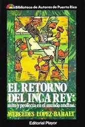 inca - El retorno del Inca Rey - Mercedes López-Baralt