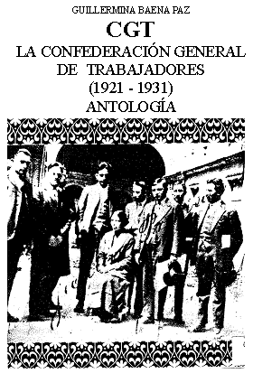 lacgt1921 1931antologia - La Confederación General de Trabajadores (1921-1931) - Guillermina Baena Paz