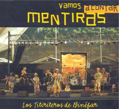 lostitiriterosdebinefar lp vamosacontarmentiras2000 - Los Titiriteros de Binéfar - Vamos a contar mentiras (2000)