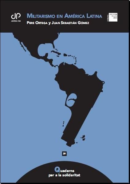 militarismo2Ben2Balatina - Militarismo en América Latina - Pere Ortega y Juan Sebastián Gómez