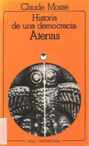 mosse2Batenas - Historia de una democracia: Atenas - Claude Mossé