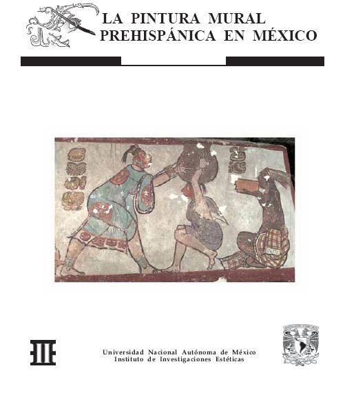 mural - La pintura mural prehispanica en mexico