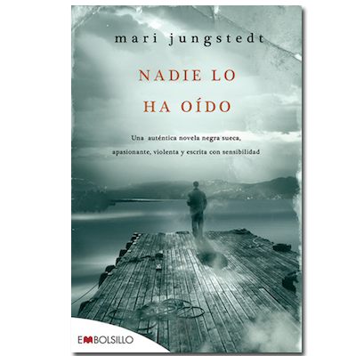nadie lo ha oido - Nadie lo ha oído - Mari Jungstedt