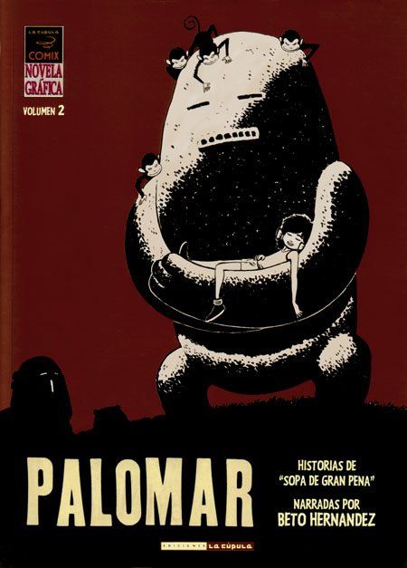 palomar2 - Palomar Vol.1 y 2 - Beto Hernandez