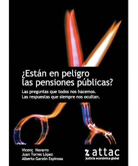 pensiones - ¿Están en peligro las pensiones públicas? – Juan Torres, Vicenç Navarro y Alberto Garzón