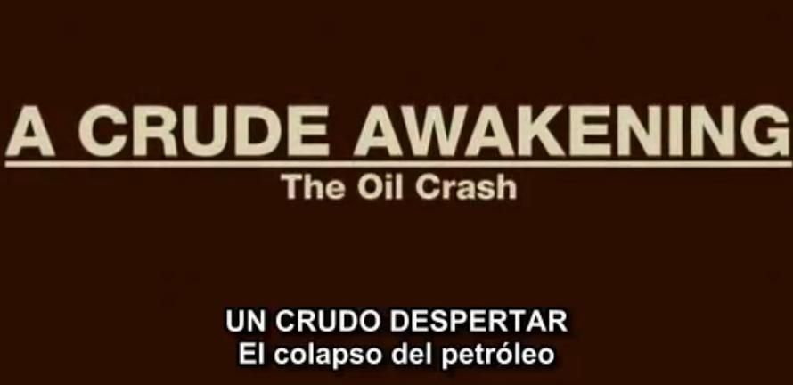 petroleo - Un crudo despertar. El colapso del petróleo Dvdrip VOSE
